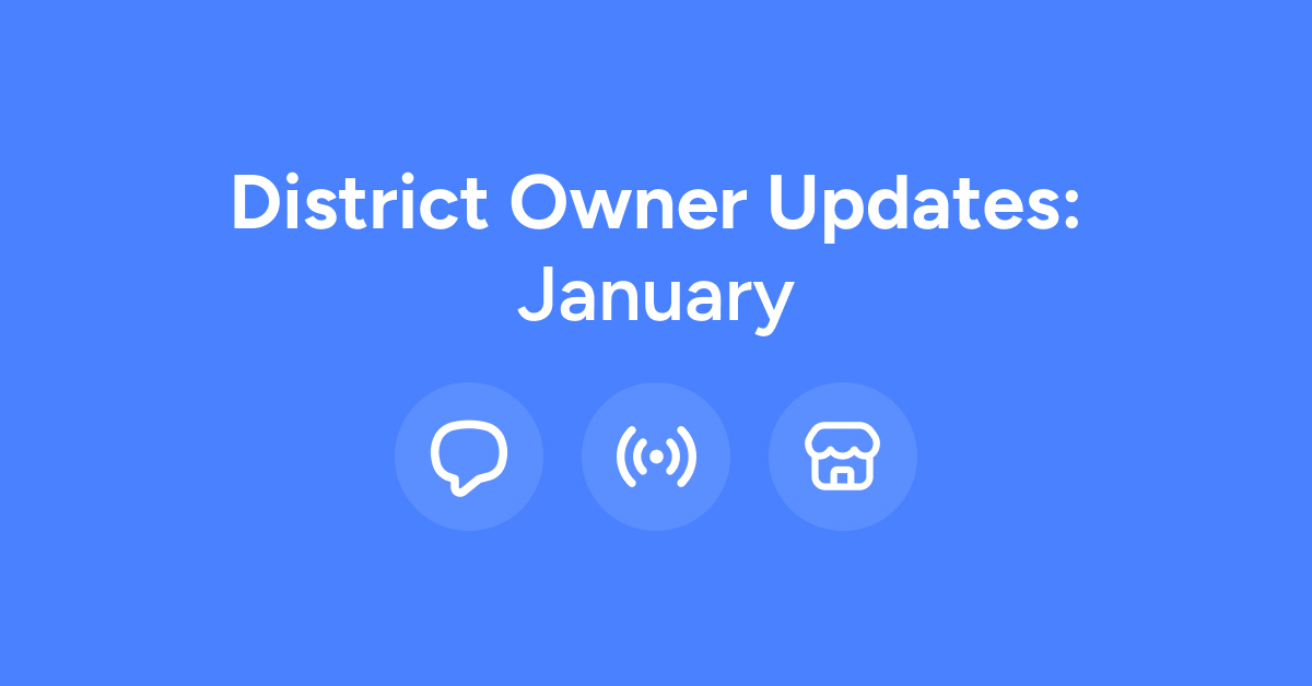 Owner Update District Owner Updates: January – Blog